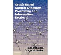 Graph-based Natural Language Processing and Information Retrieval Hardback
