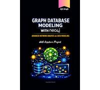 Graph Database Modeling With Neo4j