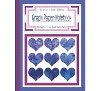 Graph Geek™ Cute Hearts Graph Paper Notebook - 5x5 Quad Ruled Journal for STEM, Math, Science, Art & Planning: Girly Theme - Blue, Plum & Pink | Grid ... | Large 8.5 x 11 Inches | 110 Pages