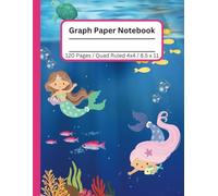 Graph Paper Composition Grid Notebook For Kids: Cute Mermaid Ocean Simple Design Background | 8.5x11 | Quad Ruled 4x4 | For Kids, Girls, Teens, Women ... Engineers, Architects, Students | 120 Pages