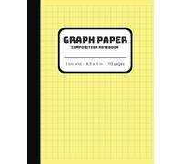 Graph Paper Composition Notebook: 1 cm grid - 8.5 x 11 in - 110 Pages - Yellow - Grid Paper for Math, Science, Art & Design