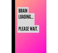 Graph Paper Composition Notebook 6x9 - "Brain Loading Please Wait" 110 Pages, Grid Journal for School & College