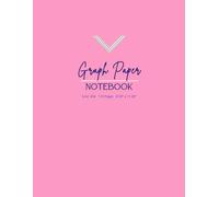 Graph Paper Composition Notebook: Graph Paper Notebook 8.5 x 11 - Quad Ruled Grid for Math, Engineering & STEM Students (110 Pages Large) BabyRose Color