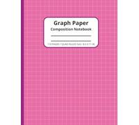 Graph Paper Composition Notebook: Graph Paper Notebook for Kids, Math & Science Students | Quad Ruled 5x5 | 110 Pages | 8.5 x 11" | Pink | Notebook Journal for Girls Cute Pink Cover