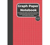 Graph Paper Composition Notebook: Grid Paper for Math, Science, Engineering, Creative Projects, Dual Grid 1 cm / 0.5 cm (0.4 Inches / 0.2 Inches) (Red ... Sketching, Problem-Solving, and Technica
