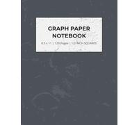 Graph Paper Notebook - 1/2 Inch Squares: Large Quad Ruled Grid Paper for Math, Science & Engineering | Perfect for Kids, Students, Teachers & Homeschool | 8.5 x 11 Inches