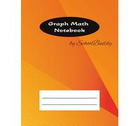 Graph Paper Notebook - 1 Inch Squares for Kids: Kids Maths Notebook, Maths Graph Notebook, Square Maths Notebook, Graph Notebook for Math, Graph Paper ... Large 1 Inch Grid for Easy Writing and Graph