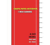 Graph Paper Notebook 1 Inch Squares: Large 8.5" x 11" Grid Book for Kids, Adults - Perfect for Math, Drawing, and Learning Activities