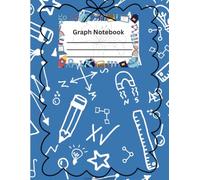 Graph Paper Notebook 120 Pages / Quad Ruled 1/2 Inch Squares / 8.5” X 11”: Math Grid Paper Notebook 2 Squares Per Inch For Kids