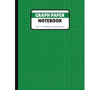Graph Paper Notebook 4x4 - Green: Quad Ruled, Grid Paper Notebook, Math and Science | 120 Pages | 8.5 x 11 in.