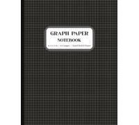Graph Paper Notebook 4x4: Quad Ruled 4x4 Grid Paper Notebook for Math, Science, and Engineering | 100 Pages, 8.5 x 11 Inches | Black Cover (Notebooks for Education & Work)