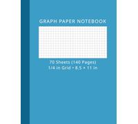Graph Paper Notebook 8.5 x 11 | 1/4 Inch Grid: 70 Sheets (140 Pages) | Quad Ruled Exercise Book | 4 × 4 Squares | Ideal for School, Engineering, Math, Drawing & Technical Work