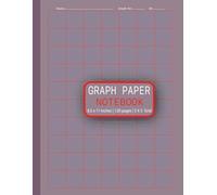 Graph Paper Notebook: A versatile and practical 120-page 5x5 grid graph paper notebook in 8.5 x 11 inches, ideal for anyone who loves drawing, ... plotting graphs, drafting technical diagrams