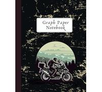 Graph Paper Notebook, Black Aesthetic Journal, Vintage Cover With Motorcycle Design, For School, College And Work, 120 Pages: Grid Paper Composition ... Science, Physics, And Engineering Students