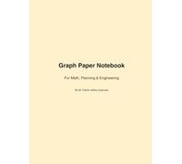 Graph paper notebook: Graph Paper Notebook - 120 Pages of Quad Ruled Grid Paper for Math, Engineering, Architecture & STEM Students (8.5 x 11 Inches)