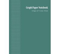 Graph Paper Notebook Quad Ruled: 110 Pages, Grid Composition Notebook for Math, Engineering and School Students | 5×5Grid, 8.5″×11″ inches, Green
