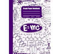 Graph Paper Notebook: Quad Ruled 4x4 Grid - Great for Physics, Chemistry, Engineering & Lab Notes (8.5 x 11 in, 100 Pages)