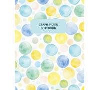 Graph Paper Notebook: Quad-Ruled 5mm Grid Journal for Math, Science, Design & Everyday Notes( A5): Portable A5 Size | Perfect for Students, Engineers, ... Grid Notebook for School, Work & Travel
