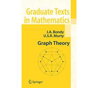 Graph Theory: 244 (Graduate Texts in Mathematics)