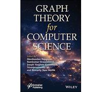Graph Theory for Computer Science