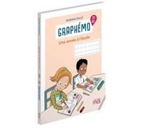 Graphémo - CE - Thème : Une année à l'école