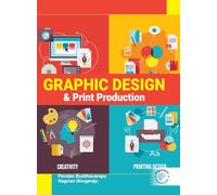 Graphic Design and Print Production