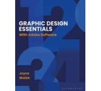 Graphic Design Essentials: With Adobe Software (2nd Ed.)