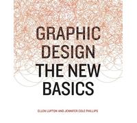 GRAPHIC DESIGN: The New Basics