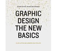Graphic Design : The New Basics: Revised and updated