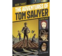 Graphic Revolve Common Core Eds Adventures of Tom Sawyer: A Graphic Novel