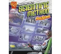 Graphic Science Investigating the Scientific Method with Max Axiom, Super Scientist