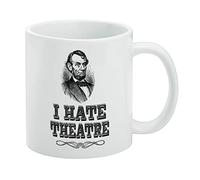 GRAPHICS & MORE Taza de café de cerámica I Hate Theatre Abe Lincoln, tazas de regalo novedosas para café, té y bebidas calientes, 325 ml, color blanco