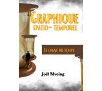 Graphique Spatio - Temporel (ebook)