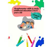 Graphomotor skills in early childhood education 2 to 5 years old: stroke book and pre-writing to improve pencil handling and psychomotor skills; learn vowels, numbers and have fun coloring