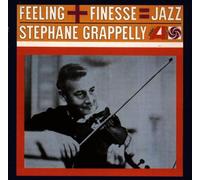 Grappelli,Stephane - Feeling + Finesse = Jazz
