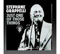 Grappelli, Stephane - Just One of Those Things