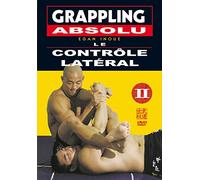 Grappling absolu - Volume 2 - Le contrôle latéral [Francia] [DVD]