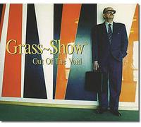 Grass-Show - Out of the Void