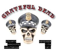 Grateful Dead - Atlanta Municipal Auditorium November 11th 1971