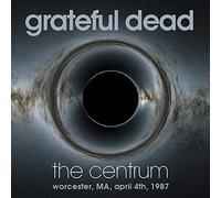 Grateful Dead - Cenrum: Worcester, Ma April 4th 1987: 2cd