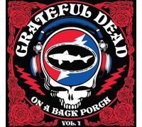 Grateful Dead - On A Back Porch Vol 1 (Rsd 25)