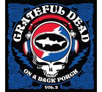 Grateful Dead - On A Back Porch Vol. 2 (BF25 EX) [Vinilo]