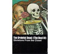 Grateful Dead - Skeletons from The Closet [Casete]