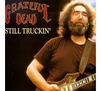 Grateful Dead - Still Truckin