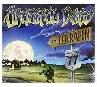 Grateful Dead - To Terrapin: May 28, 1977 Hartford, Ct