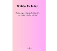 Grateful for Today: “Today might not be perfect ,but its’s part of your beautiful journey."