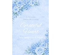 Grateful Heart: A 52-W hristian Gratitude Journal for Women | Daily Reflections & Prayer (BLUE Edition)