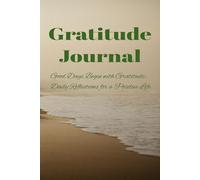 Grateful Heart: A 90-Days Guided Gratitude Journal to Cultivate Peace, Positivity & Purpose