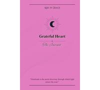 Grateful Heart: The Journal