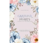 Grateful hearts- 30 day daily gratitude journal